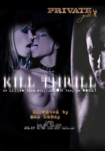Kill Thrill-Private Movie